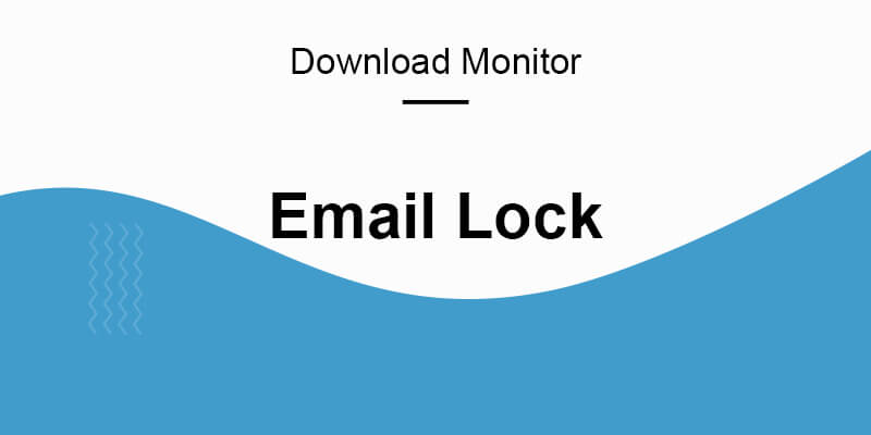 Download Monitor Email Lock.png