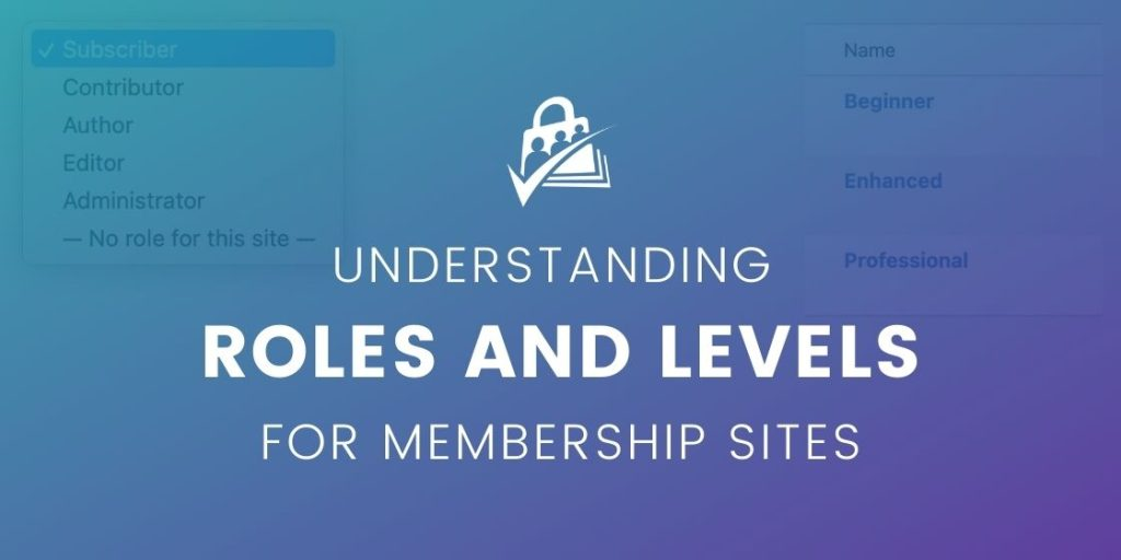 Paid Memberships Pro - Roles for Membership Levels.png