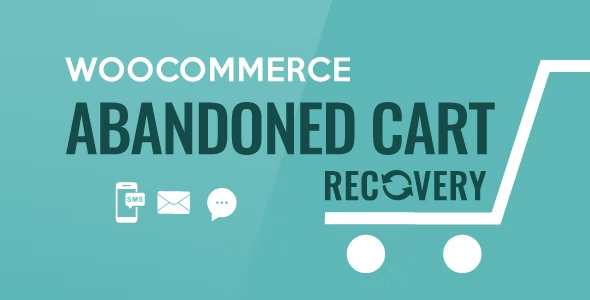 WooCommerce Abandoned Cart Recovery - Email - SMS ....png
