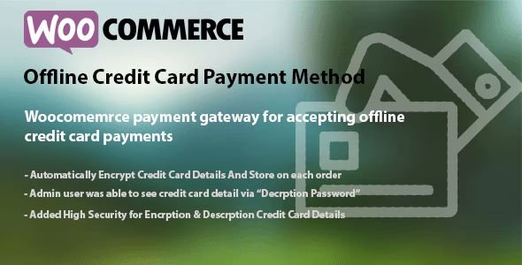 WooCommerce Offline Credit Card Payment Method.jpg