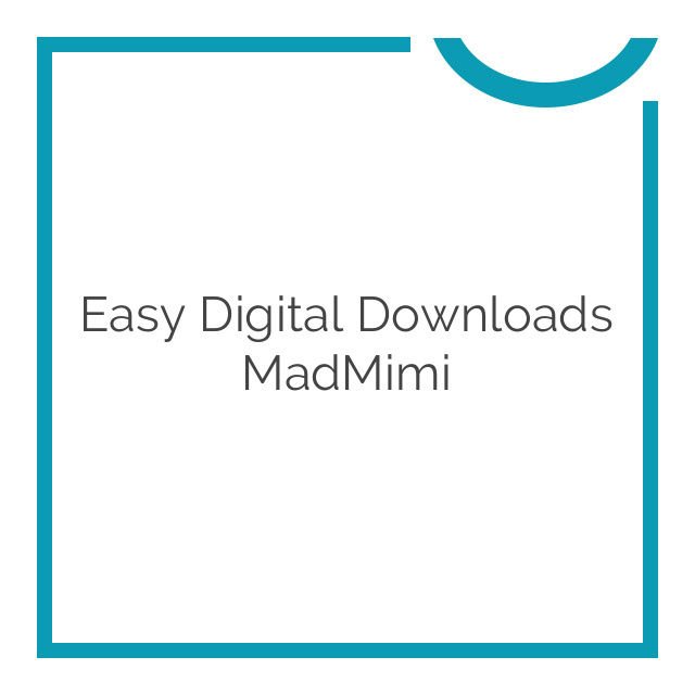 Easy Digital Downloads Mad Mimi.jpg