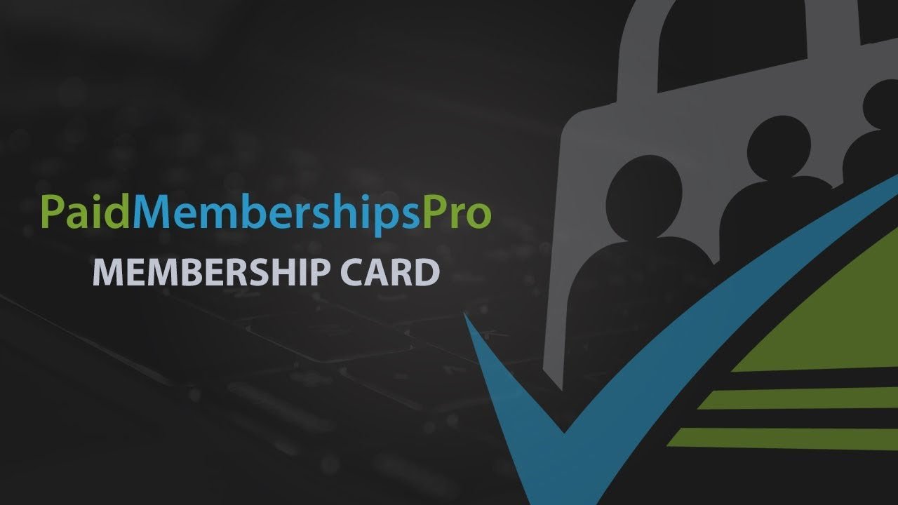 Paid Memberships Pro - Membership Card Addon 8.jpg