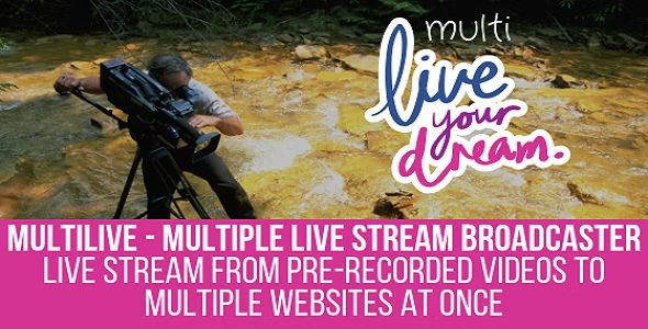 MultiLive - Multiple Live Stream Broadcaster Plugin for WordPress.jpg