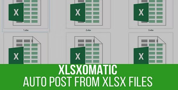 Xlsxomatic Automatic Post Generator Plugin for WordPress.jpg