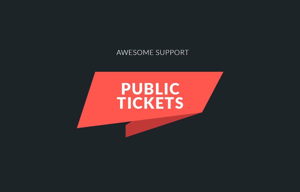 Awesome support Public Tickets.jpg