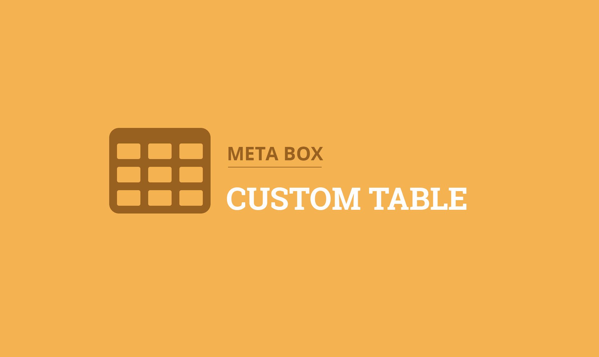 Meta Box Custom Table.jpg