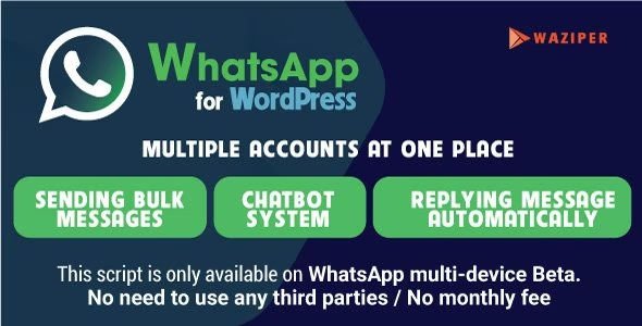Waziper - Whatsapp Marketing Tool for WordPress 7.jpg