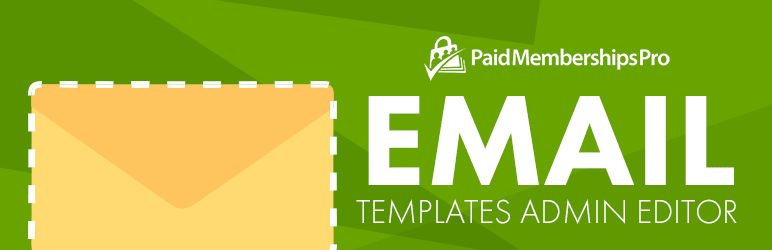 Paid Memberships Pro Email Templates Add On.jpg