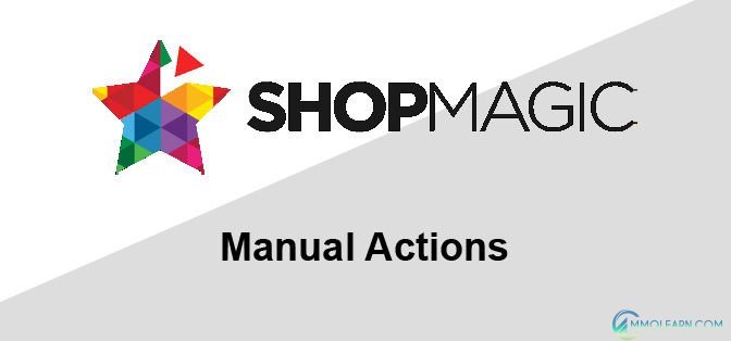 ShopMagic Manual Actions.jpg