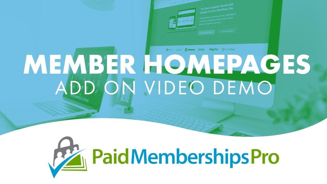 Paid Memberships Pro Member Homepages