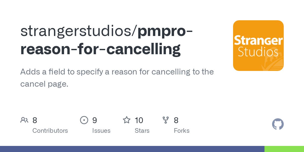 Paid Memberships Pro - Reason for Canceling