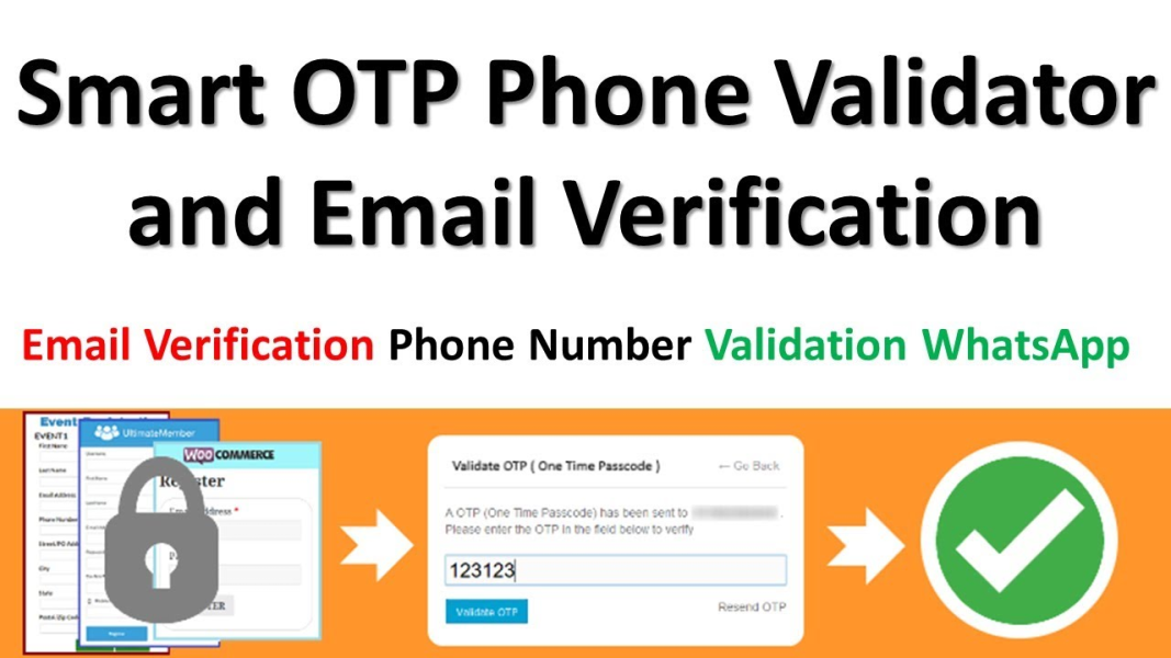 Smart OTP Phone Validator and Email Verification