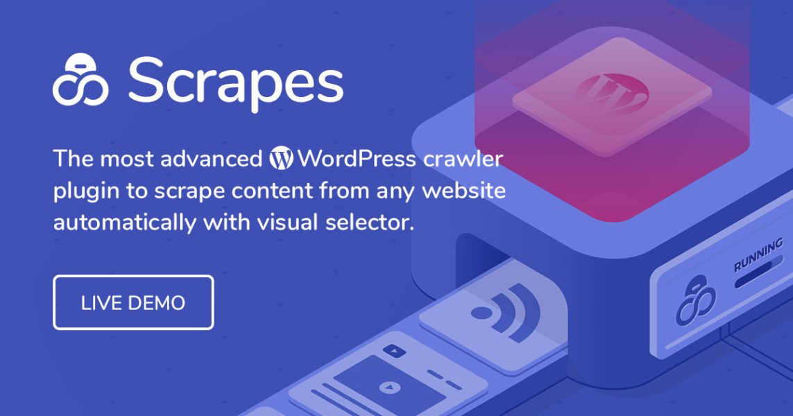 Scrapes - Automatic WordPress Scraper Plugin [Octolooks]