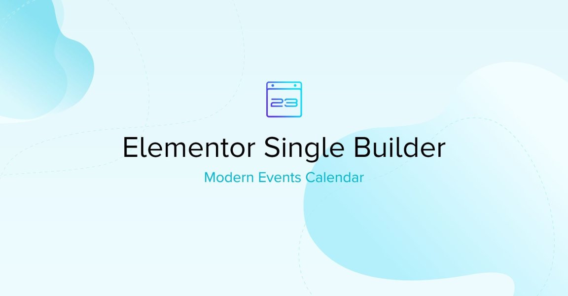 Elementor Single Builder Addon for Modern Events Calendar (MEC)