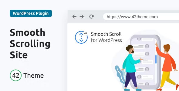 Smooth Scroll for WordPress - Site Scrolling without Jerky and Clunky Effects