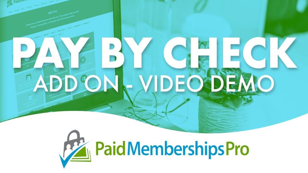 Paid Memberships Pro Pay by Check Add On