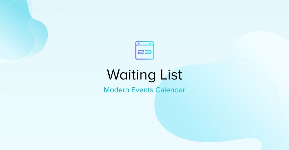 Modern Events Calendar Waiting List