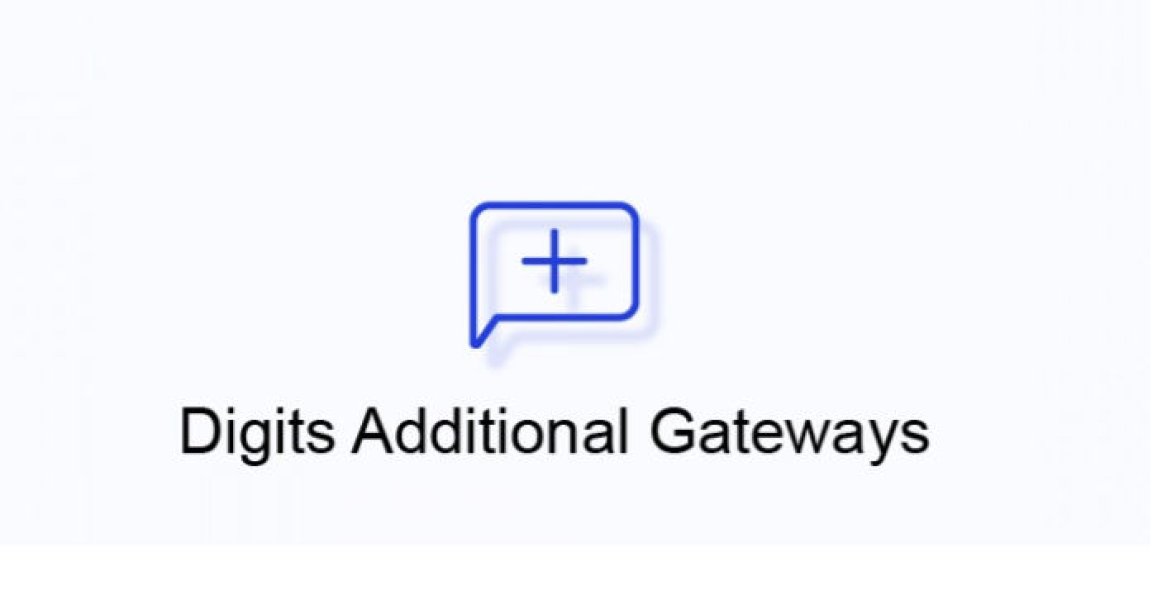 Digits Additional SMS Gateways