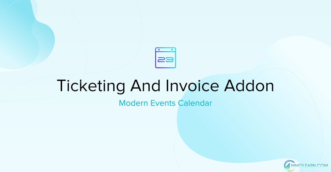 Modern Events Calendar (MEC) Ticket and Invoice Addon