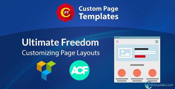 Custom Page Templates New Way of Creating Custom Templates in WordPress