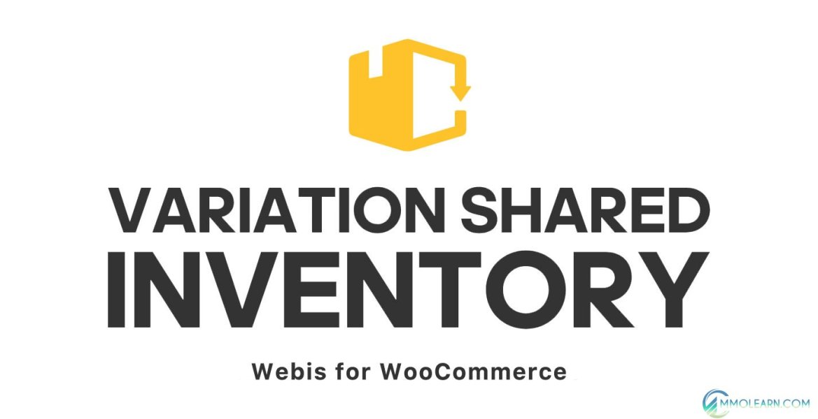 Variation Shared Inventory for WooCommerce