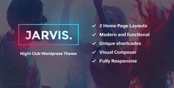 Jarvis - powerful, vibrant Night Club, Concert, DJ, Festival WordPress Theme